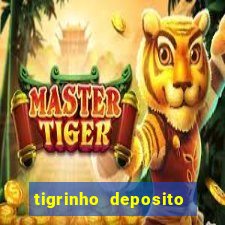 tigrinho deposito de 1 real